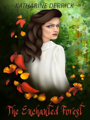 cover image of The Enchanted Forest